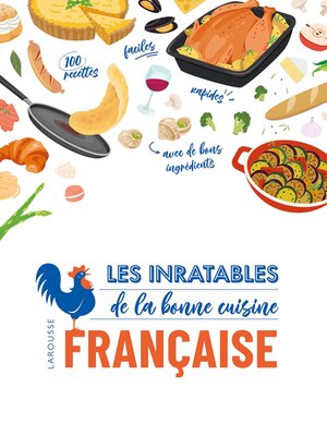 cover image of Les inratables de la bonne cuisine française